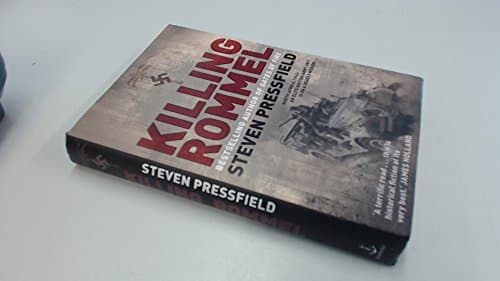 Book cover for Killing Rommel: A Novel by Pressfield, Steven