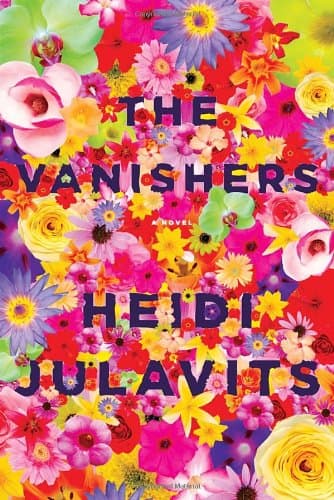 Book cover for The Vanishers by Julavits, Heidi