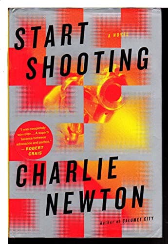 Book cover for Start Shooting by Newton, Charlie