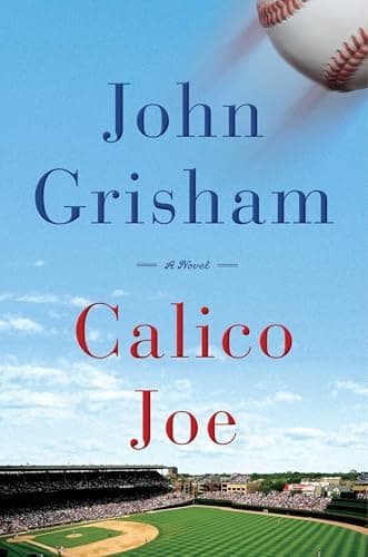 Book cover for Calico Joe by Grisham, John