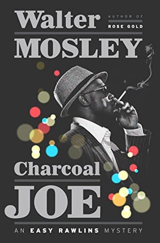 Book cover for Charcoal Joe: An Easy Rawlins Mystery by Mosley, Walter