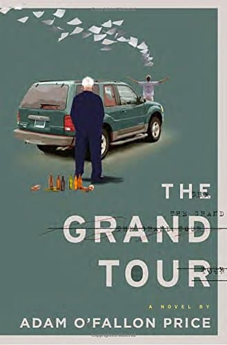 The Grand Tour: A Novel