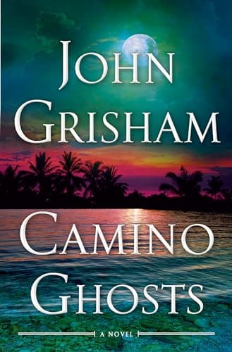 Book cover for Camino Ghosts: A Novel by Grisham, John