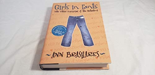 Book cover for Girls in Pants: The Third Summer of the Sisterhood by Brashares, Ann