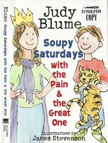 Book cover for Soupy Saturdays with the Pain and the Great One by Blume, Judy