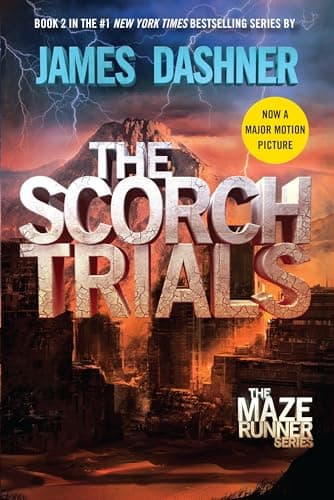 Book cover for The Scorch Trials: Book Two of the Maze Runner Series by Dashner, James