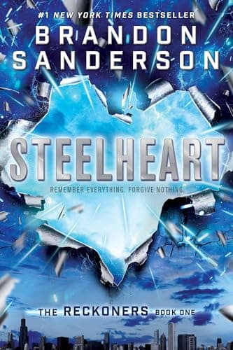 Book cover for Steelheart (The Reckoners) by Sanderson, Brandon