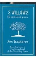 Book cover for 3 Willows: The Sisterhood Grows by Brashares, Ann