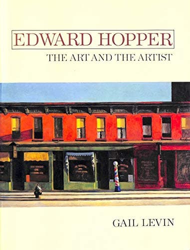 Book cover for Edward Hopper: The Art and the Artist by Levin, Gail