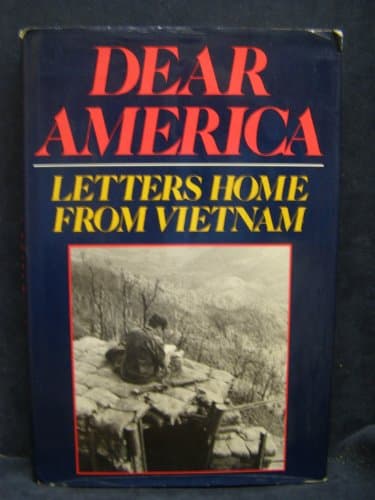 Book cover for Dear America: Letters Home from Vietnam by New York Vietnam Veterans Memorial Commission
