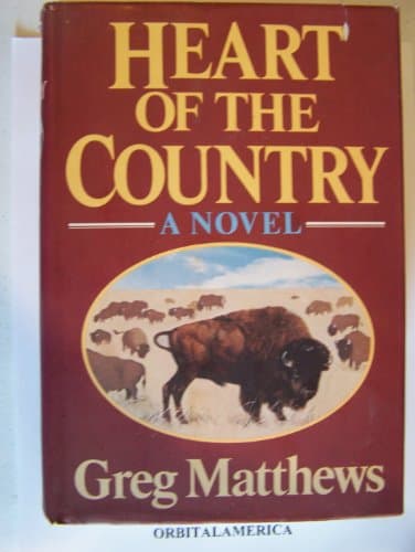 Book cover for Heart of the Country by Matthews, Greg