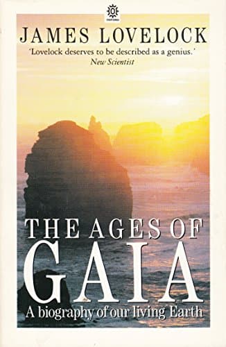 Book cover for Ages of Gaia: A Biography of Our Living Earth by Lovelock, James