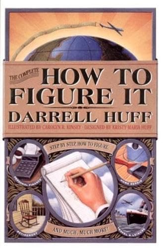 Book cover for The Complete How to Figure It by Huff, Darrell