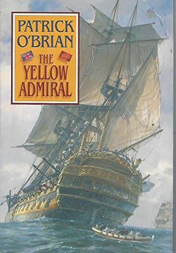 Book cover for The Yellow Admiral by O'Brian, Patrick