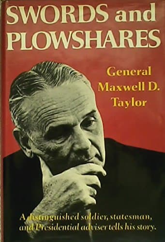 Book cover for SWORDS AND PLOWSHARES by Taylor, General Maxwell D.