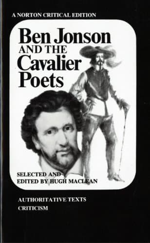 Book cover for Ben Jonson and the Cavalier Poets (Norton Critical Editions) by Jonson, Ben
