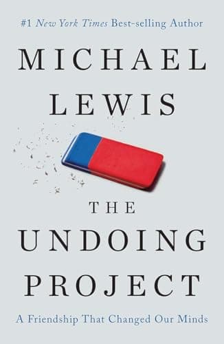 Book cover for The Undoing Project: A Friendship That Changed Our Minds by Lewis, Michael