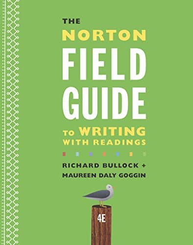 Book cover for The Norton Field Guide to Writing with Readings by Bullock, Richard