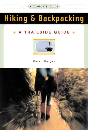 Book cover for A Trailside Guide: Hiking & Backpacking by Berger, Karen
