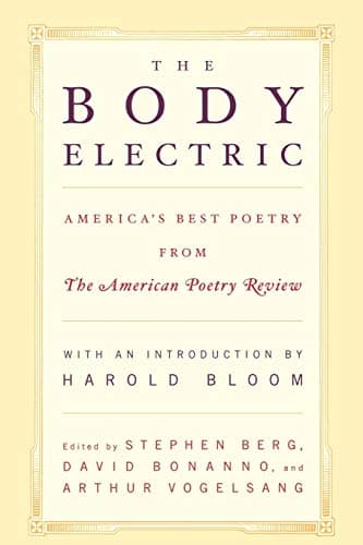 Book cover for The Body Electric: America's Best Poetry from The American Poetry Review by Berg, Stephen