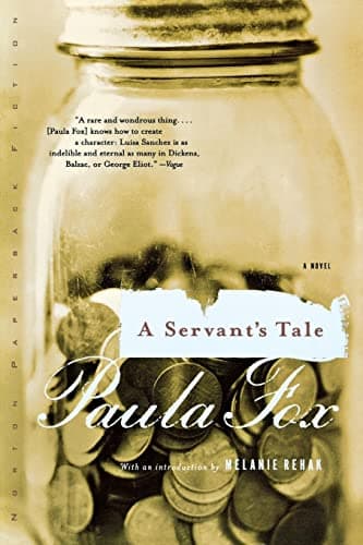Book cover for A Servant's Tale: A Novel (Norton Paperback Fiction) by Fox, Paula
