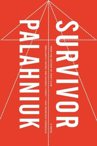 Book cover for Survivor: A Novel by Palahniuk, Chuck