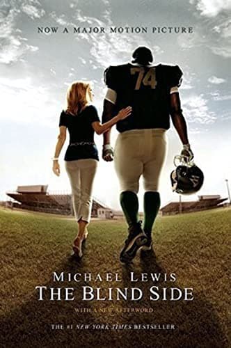 Book cover for The Blind Side (Movie Tie-in Edition) by Lewis, Michael