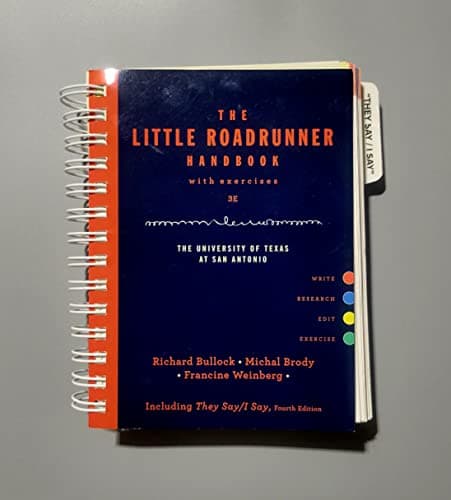 Book cover for The Little Roadrunner Handbook with Exercises 3rd custom edition The University of Texas at San Antonio by Richard Bullock