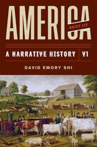 Book cover for America: A Narrative History (1) by Shi, David Emory