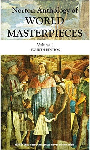 Book cover for The Norton Anthology of World Masterpieces by Mack, Maynard