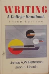 Book cover for Writing, a College Handbook by Heffernan, James