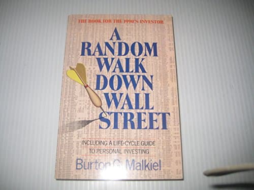 Book cover for A Random Walk Down Wall Street: Including a Life-Cycle Guide to Personal Investing by Malkiel, Burton G.