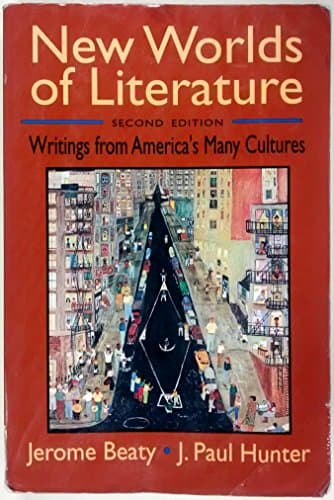 Book cover for New Worlds of Literature: Writings from America's Many Cultures by Beaty, Jerome