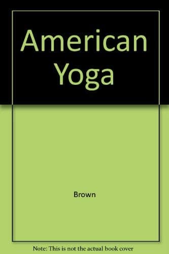 Book cover for American Yoga by Deena C. Brown