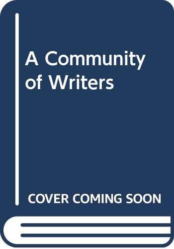 Book cover for A Community of Writers by Elbow, Peter