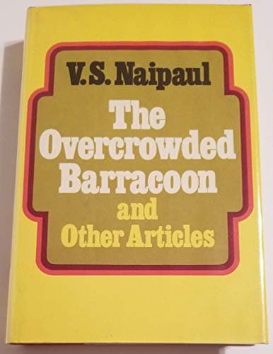 Book cover for The Overcrowded Barracoon by Naipaul, V. S