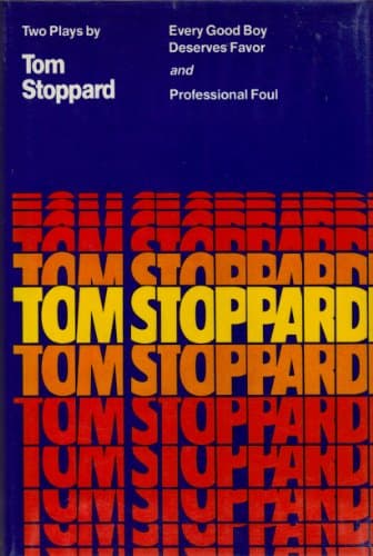 Book cover for Every Good Boy Deserves Favor and Professional Foul by Stoppard, Tom