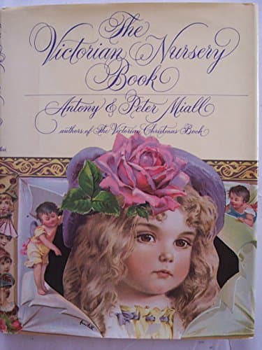 Book cover for The Victorian nursery book by Miall, Antony