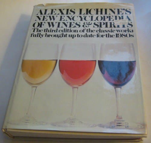 Book cover for Lichine Ency Wines 3ed by Lichine, Alexis