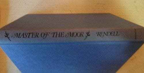 Book cover for Master of the Moor by Rendell, Ruth