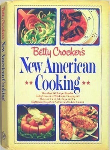 Book cover for Betty Crocker's New American Cooking by "Betty Crocker"