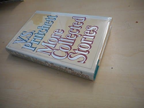 Book cover for More Collected Stories by Pritchett, V.S.