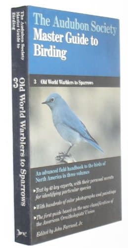 Book cover for The Audubon Society Master Guide to Birding, Vol. 3: Old-World Warblers-Sparrows by Farrand, John