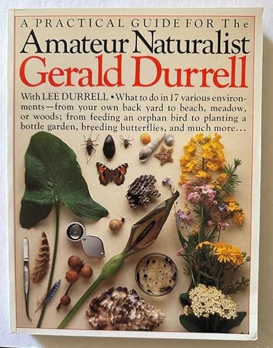 Book cover for The Amateur Naturalist by Durrell, Gerald