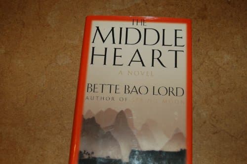Book cover for The Middle Heart by Bette Bao Lord Enterprises, Inc.