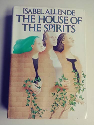 Book cover for The House of the Spirits by Isabel Allende