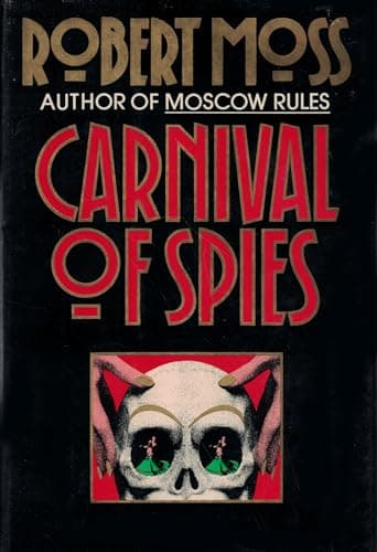 Book cover for Carnival of Spies by Moss, Robert