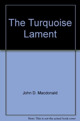The Turquoise Lament