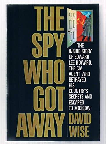 Book cover for Spy Who Got Away by Wise, David
