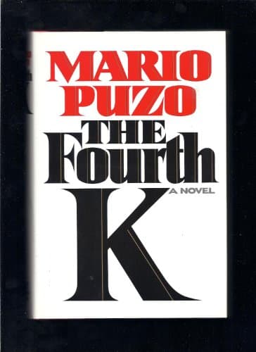 Book cover for The Fourth K by Puzo, Mario